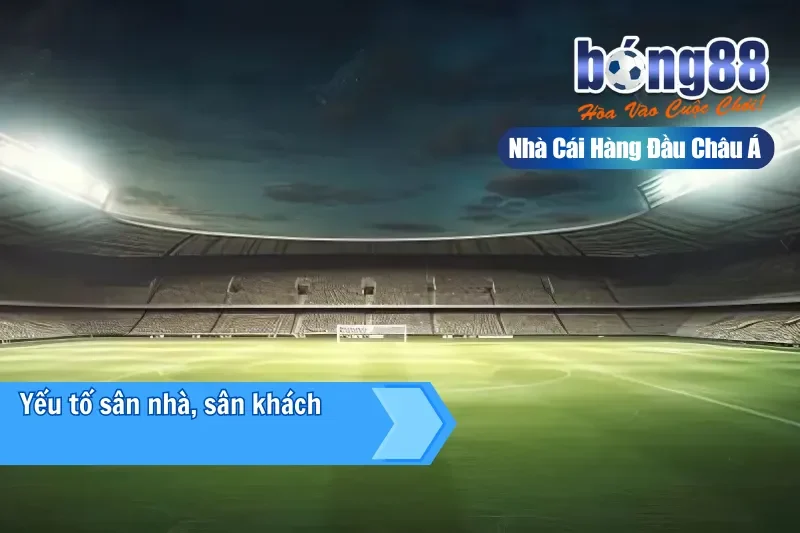 Yếu tố sân nhà, sân khách